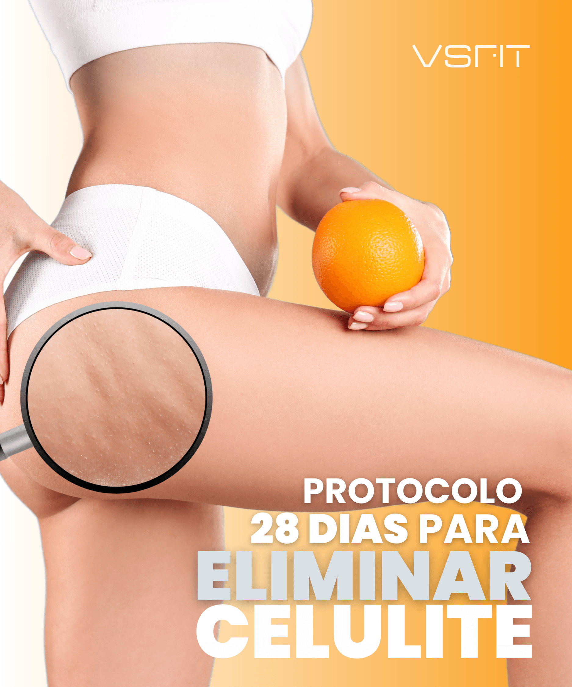 ELIMINAR CELULITE - EBOOK PROTOCOLO DE 28 DIAS